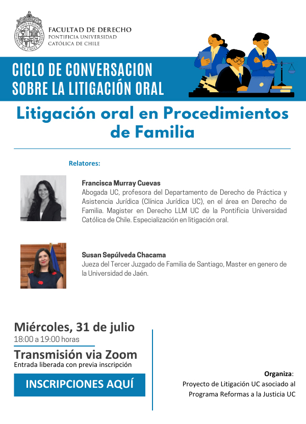 Ciclo de Conversaciones sobre Litigación Oral: Litigación oral en procedimientos de Familia