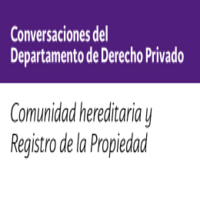 Conversaciones del Departamento de Derecho Privado: Comunidad hereditaria y Registro de la Propiedad