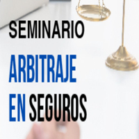 Seminario Arbitraje en Seguros