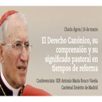 Charla Ágora: El Derecho Canónico, su comprensión y su significado pastoral en tiempos de reforma