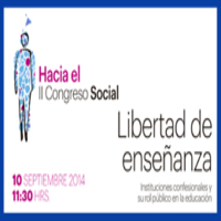 Hacia el II Congreso Social: Libertad de enseñanza
