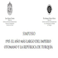 Simposio 1915: El año más largo del Imperio Otomano y la República de Turquía
