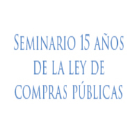 Seminario: 15 años de la Ley de Compras Públicas