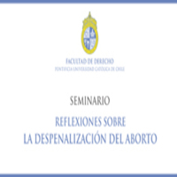 Seminario "Reflexiones sobre la despenalización del aborto"