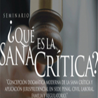 Seminario ¿Qué es la Sana crítica?