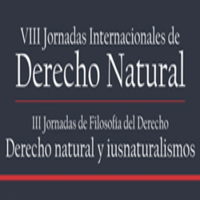 VIII Jornadas Internacionales de Derecho Natural y III Jornadas Internacionales de Filosofía del Derecho