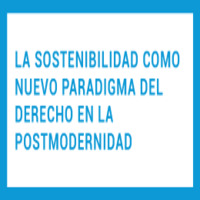 Charla: La sostenibilidad como nuevo paradigma del Derecho en la postmodernidad