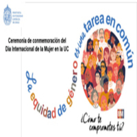 Ceremonia de Conmemoración del Día Internacional de la Mujer en la UC