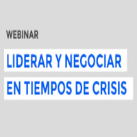 Webinar Liderar y Negociar en Tiempos de Crisis