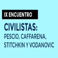 IX Encuentro Civilistas: Pescio, Caffarena, Stitchkin y Vodanovic