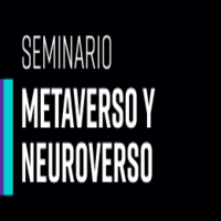 Seminario Metaverso y Neuroverso