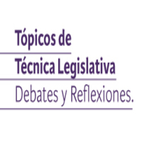 Seminario Tópicos de Técnica Legislativa: Debates y reflexiones