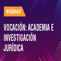 Webinar Feria del Trabajo Derecho UC: Vocación. Academia e Investigación Jurídica