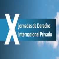X Jornadas de Derecho Internacional Privado
