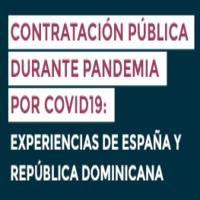 Contratación Pública durante Pandemia por Covid19: Experiencias de España y República Dominicana