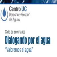 Ciclo de Seminarios Dialogando por el Agua: Valoremos el Agua
