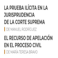 Lanzamiento de colección jurisprudencial: La prueba ilícita en la jurisprudencia de la Corte Suprema y El recurso de apelación en el proceso civil