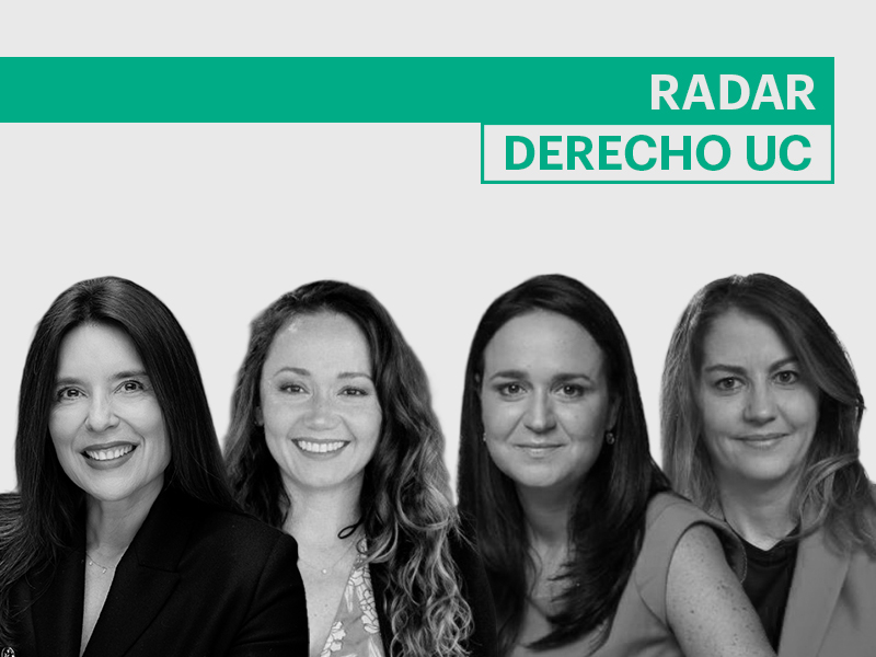 Mujeres influyentes en el campo del derecho, parte de Radar Derecho UC.